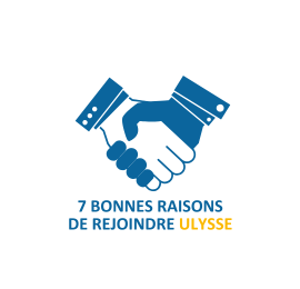 7 bonnes raisons de rejoindre Ulysse