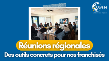 Réunion régionale Ulysse Franchise avec franchisés présentation outil métier et solutions de prospection commerciale